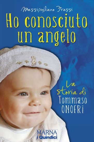 Ho conosciuto un angelo.