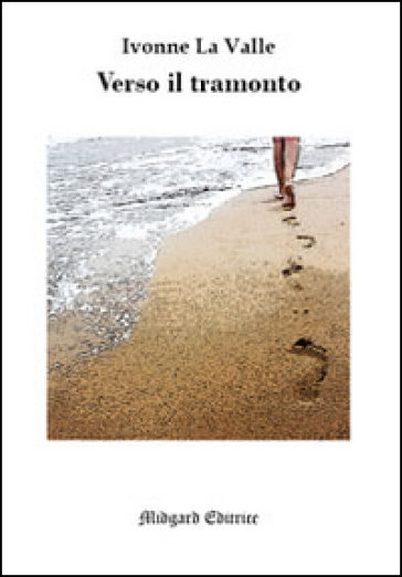 Verso Il Tramonto