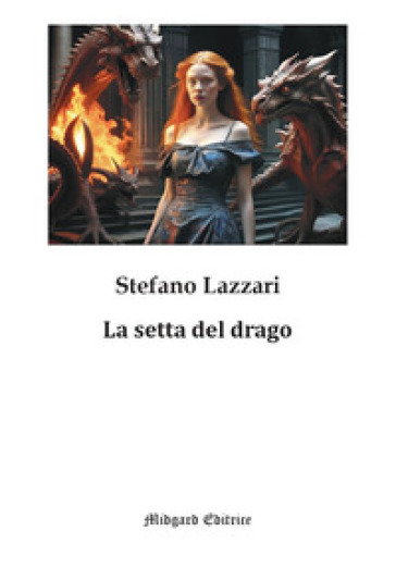 La setta del drago. Salute e longevità nella medicina tradizionale