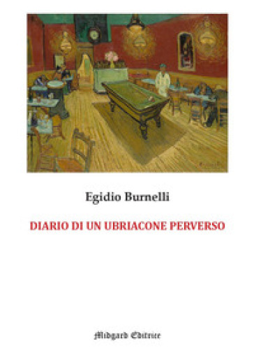 Diario di un ubriacone perverso