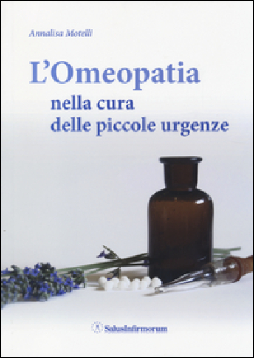 L'omeopatia nella cura delle piccole urgenze