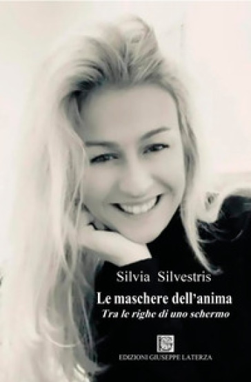 Tra le righe di uno schermo. Le maschere dell'anima