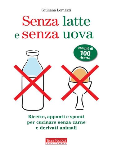 Senza latte e senza uova