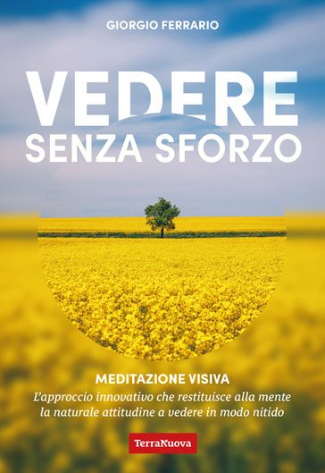 Vedere senza sforzo