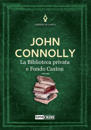 La biblioteca privata e il fondo Caxton