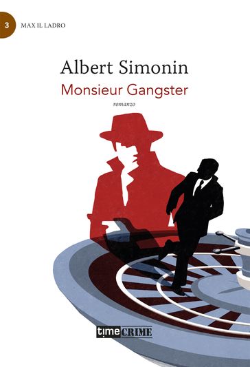 Monsieur Gangster
