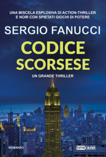 Codice Scorsese. La trilogia dei codici. Vol. 1