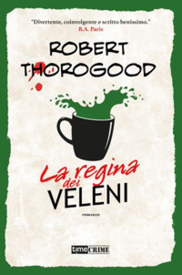 La regina dei veleni. Marlow Murder Club. Vol. 3