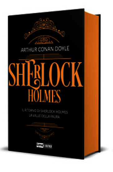 Sherlock Holmes. Vol. 3: Il ritorno di Sherlock Holmes-La valle della paura