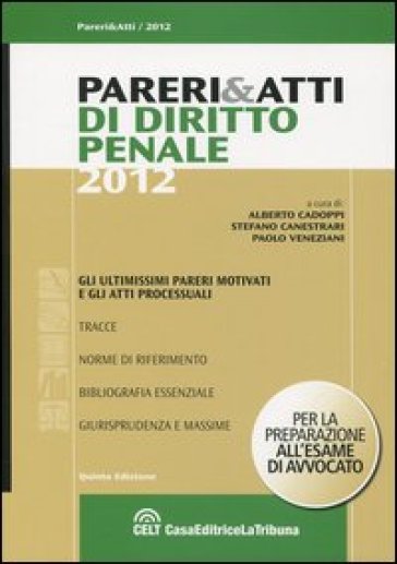 Pareri &amp; atti di diritto penale
