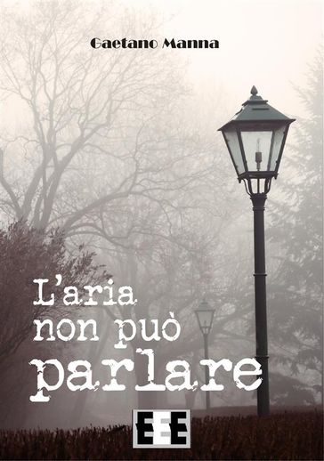 L'aria non può parlare