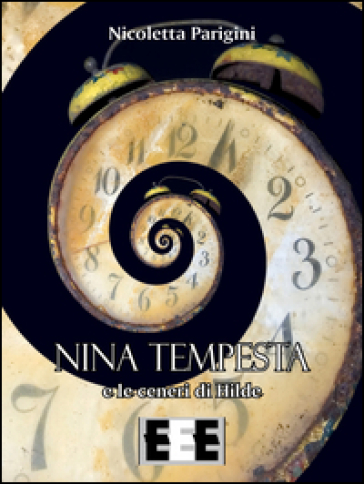 Nina Tempesta e le ceneri di Hilde