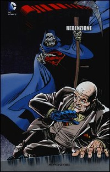 Redenzione. Superman. Vol. 4