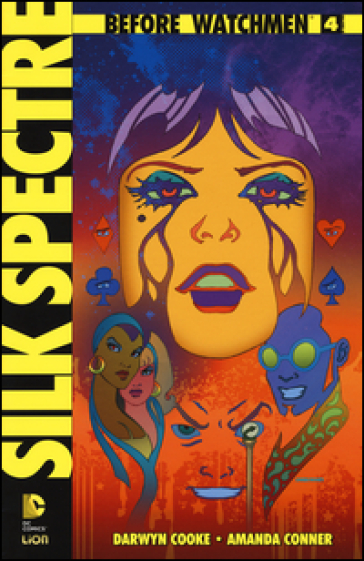 Silk spectre. Before Watchmen. Vol. 4