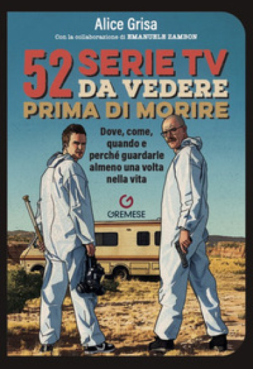 52 SERIE TV DA VEDERE PRIMA DI MORIRE. D