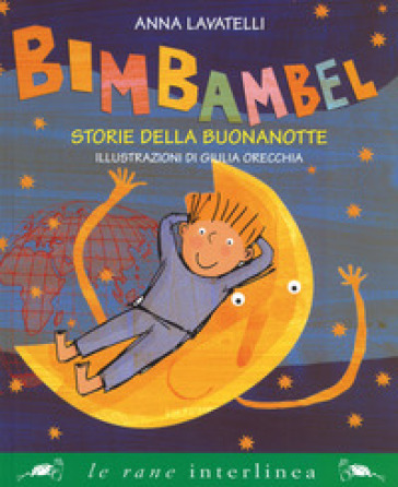 Bimbambel. Storie Della Buonanotte. Ediz. A Colori