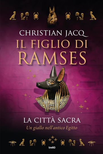 Il figlio di Ramses. La città sacra-0