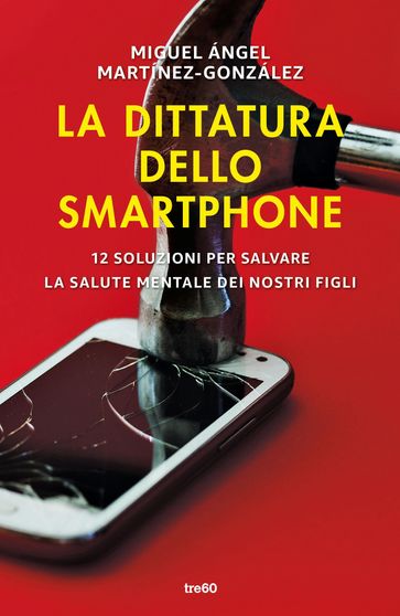 La dittatura dello smartphone