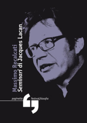 Seminari» Di Jacques Lacan