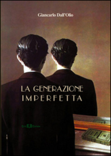 La Generazione Imperfetta