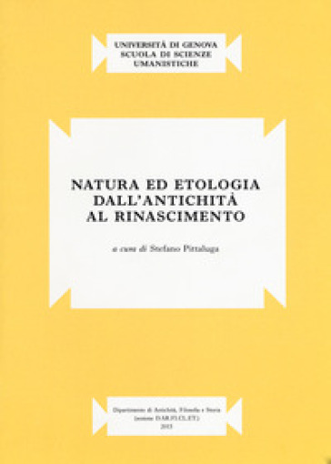 Natura Ed Etologia Dall'antichità Al Rinascimento