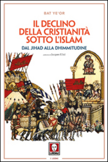 Il declino della Cristianità sotto l'Islam