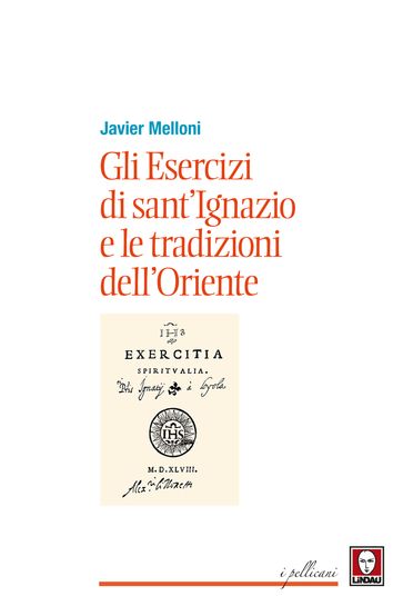 Gli Esercizi di sant'Ignazio e le tradizioni dell'Oriente