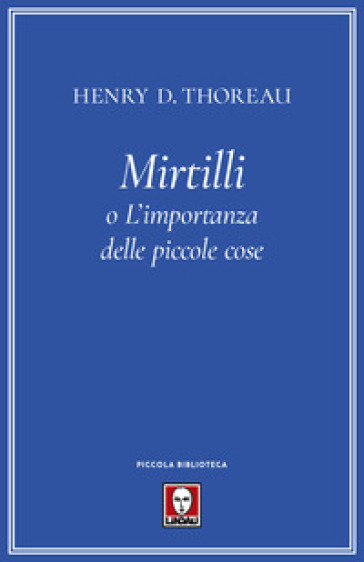 Mirtilli O L'importanza Delle Piccole Cose