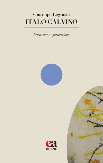 Italo Calvino. Narrazione e formazione