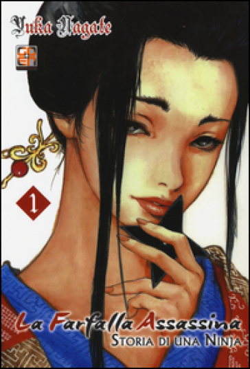 La farfalla assassina. Storia di una ninja. Vol. 1