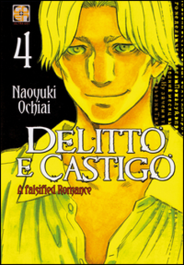 Delitto e castigo. A falsified romance. Vol. 4