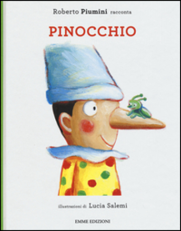 Pinocchio. Ediz. illustrata
