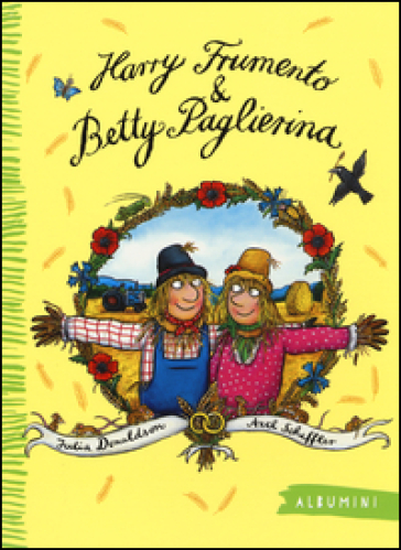 Harry Frumento e Betty Paglierina. Ediz. a colori
