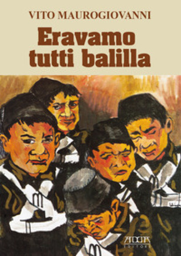 Eravamo Tutti Balilla