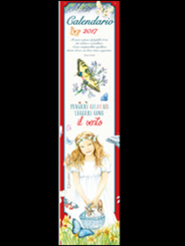 Pensieri Colorati Come Il Vento. Calendario 2017