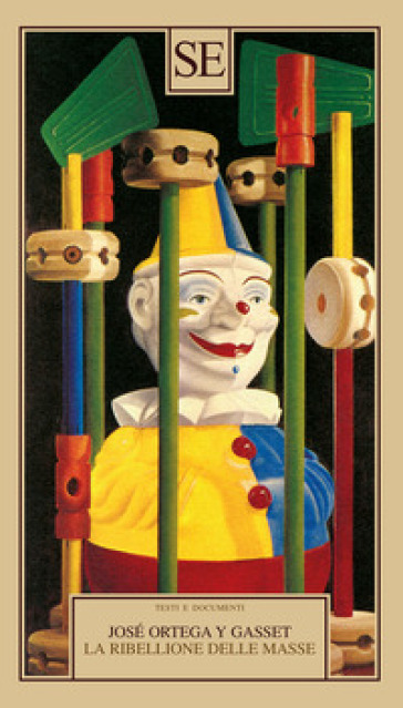 La Ribellione Delle Masse