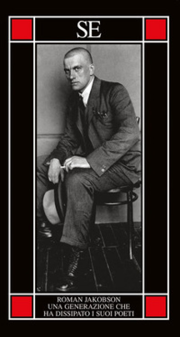 Una generazione che ha dissipato i suoi poeti. Il problema Majakovskij