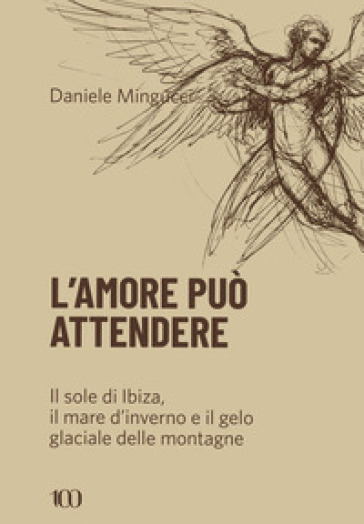L'amore può attendere
