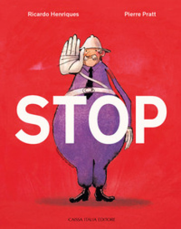 Stop. Ediz. illustrata