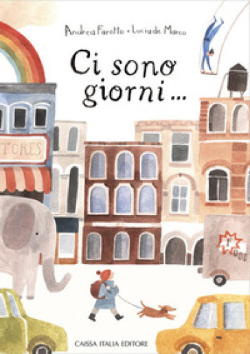 Ci sono giorni.... Nuova ediz.