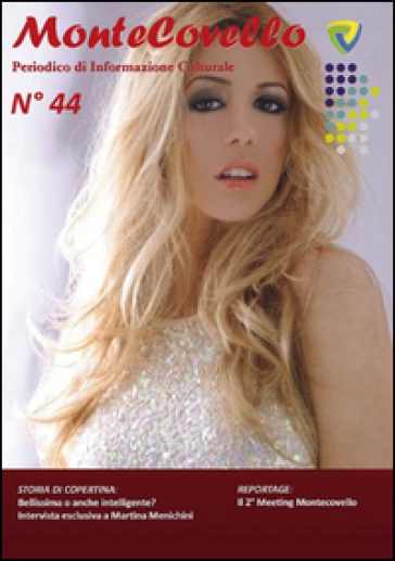 Raccolta magazine Montecovello. Vol. 44