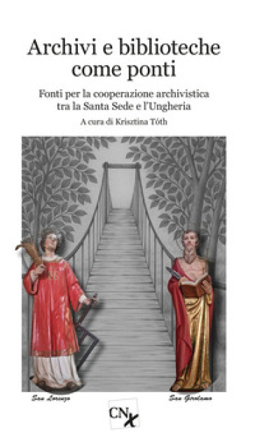 Archivi e biblioteche come ponti
