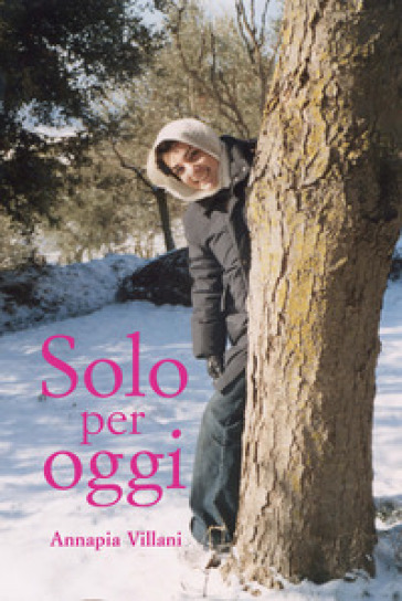 Solo per oggi