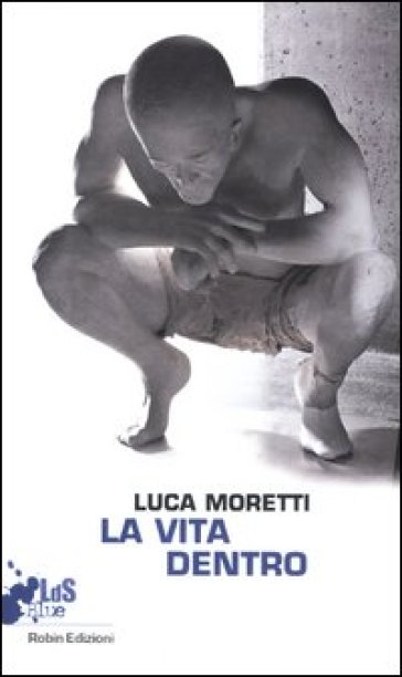 La Vita Dentro
