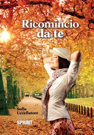 Ricomincio da te