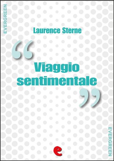 Viaggio Sentimentale (A Sentimental Journey)