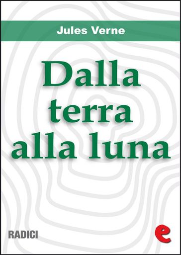 Dalla terra alla luna