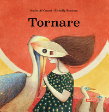 Tornare. Ediz. a colori