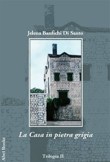 La casa in pietra grigia