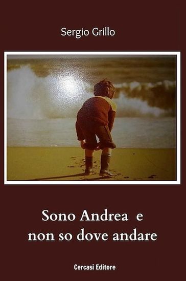 Sono Andrea e non so dove andare